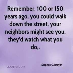 Stephen G. Breyer Quotes