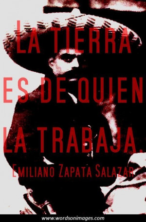 Emiliano Zapata Famous Quotes Impresiones Cuautla Col Emiliano Zapata