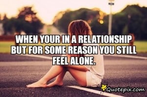 relationship quotes about being lonely in a relationship hurt quotes ...