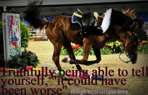 Hors Stuff, Horses 3, Things Equestrian, Equestrian 3, Horsey Quotes ...