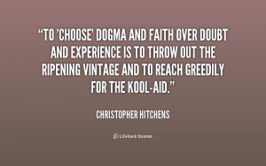 File Name : quote-Christopher-Hitchens-to-choose-dogma-and-faith-over ...