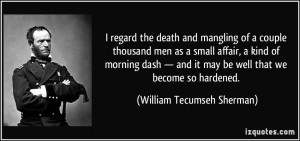 regard the death and mangling of a couple thousand men as a small ...