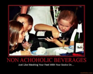 Non Alcholic Beverages Alcohol Drink Demotivational Poster 1239997260 ...