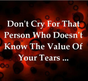 Dont Cry For That Person