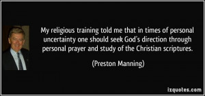 ... God's direction through personal prayer and study of the Christian