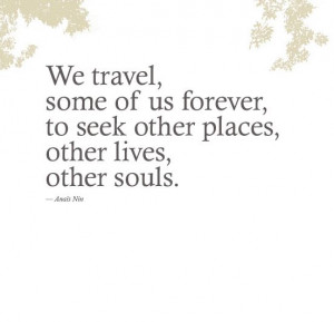 Travel Mood, Gonna Travel, Beauty Travel Quote, Soul Travel, Travel ...