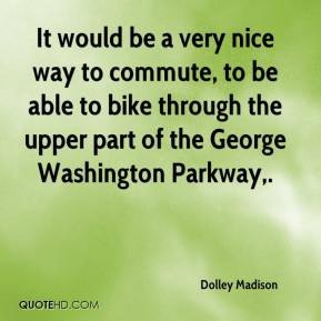 ... able to bike through the upper part of the George Washington Parkway