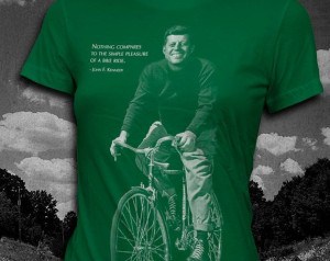 John F. Kennedy Bicycle quote Womens by vortextradingcompany, $24.00