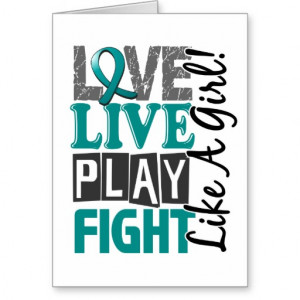 Love Live Play Fight Like A Girl Ovarian Cancer Card