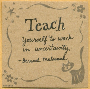 Teach Yourself to Work in Uncertainty