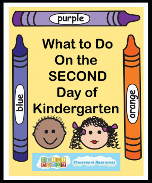 what to do on the second day of kindergarten the first day of school ...