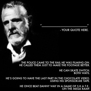 worlds most interesting man quotes