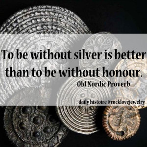 ... is better than to be without honour.