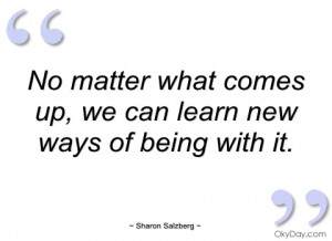 no matter what comes up sharon salzberg