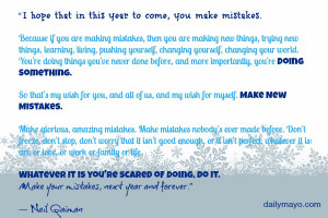 ... come you make mistakes because if you are making mistakes then you are