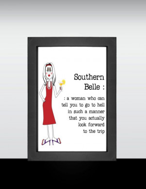 Southern Belle, Southern Art, Southern Woman, Woman, Funny Woman ...