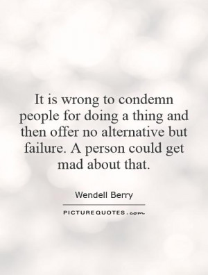 Failure Quotes Wendell Berry Quotes