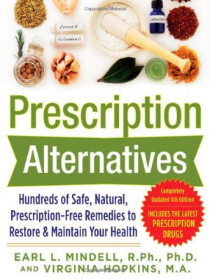 ... -Free Remedies to Restore and Maintain Your Health, Fourth Edition
