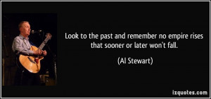 More Al Stewart Quotes