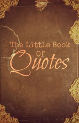 The Little Book Of Quotes