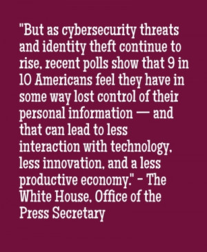 But as cybersecurity threats and identity theft continue to rise ...
