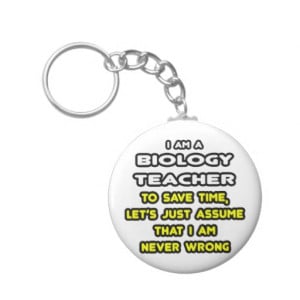 Funny Biology Teacher T-Shirts and Gifts Keychains