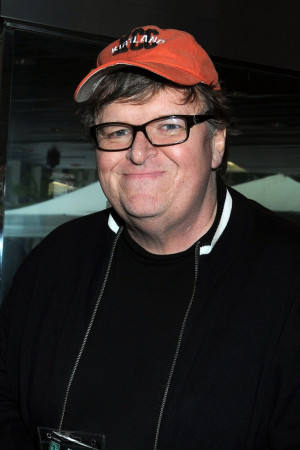 Michael Moore quote. 