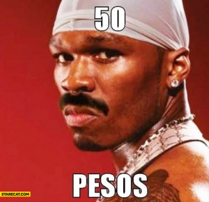 50 cent 50 pesos