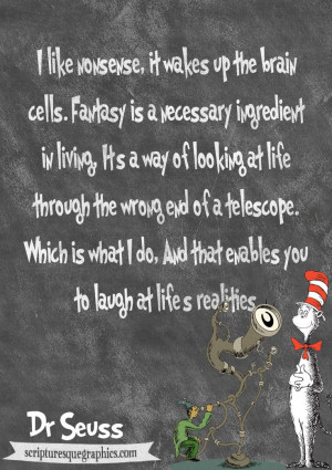 Laugh at life's realities! | Dr. Seuss quotes | Quotes for kids