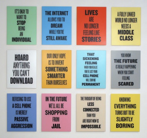 Slogans For The Early 21st Century