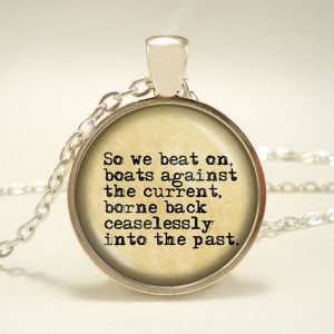 BEST SELLER - Great Gatsby Quote 