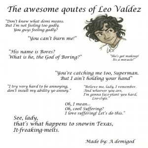 ... Leo, Leo Valdez Quotes, Lost Heroes, Hoo, Remember Leo, Olympus, Leo
