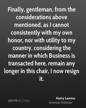 Finally, gentleman, from the considerations above mentioned, as I ...