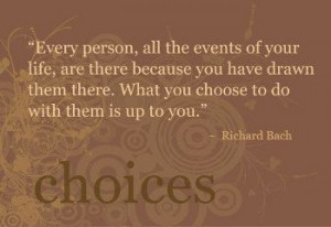 richard bach quotes | Richard Bach on Choice | Lars Toomre