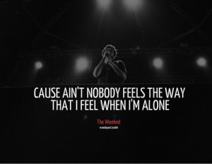 ... (20) Gallery Images For The Weeknd One Of Those Nights Quotes