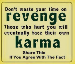 Best, cute, quotes, wise, sayings, life, revenge, karma