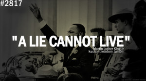martin luther king jr, quotes, sayings, a lie cannot live