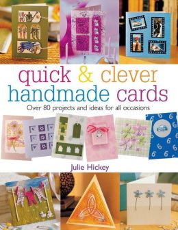 Quick & Clever Handmade Cards