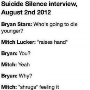 Suicide Silence Quotes Tumblr Love rip miss you suicide