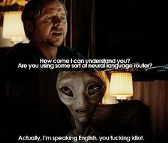... Silence? (Also, one day an alien in Doctor Who is going to do this