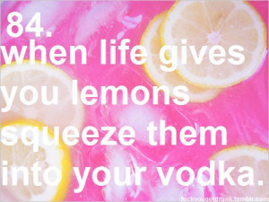 alcohol, awesome, funny, lemmon, lemon, lemonade, pink, quote, true ...