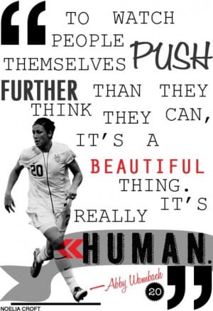 Abby Wambach Quotes About Soccer