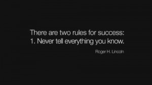 Excellent Quote by Roger. H. Lincoln