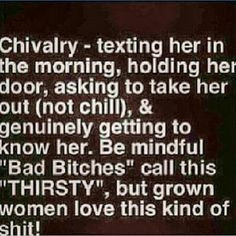 woman genuine chivalry beautiful mess noble gentleman gentleman quotes ...