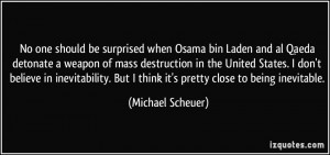 More Michael Scheuer Quotes