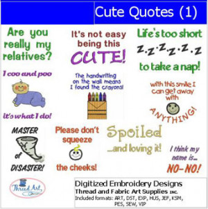 Machine Embroidery Designs - Cute Quotes(1)
