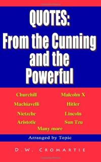 Quotes: from the Cunning and the Powerful (Paperback) ~ DFTL Cover Art