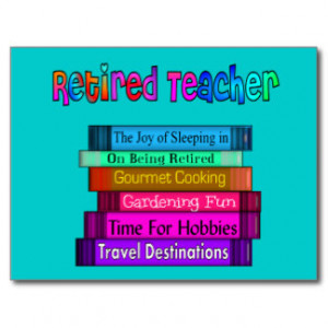 Funny Teacher Retirement Quotes