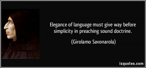 Elegance of language must give way before simplicity in preaching ...