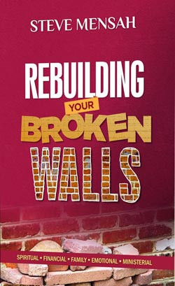 Rebuilding Your Broken Walls